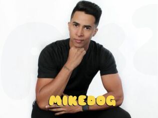 MIKEDOG