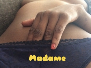 Madame