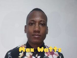 Max_Watts