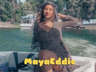 MayaEddie