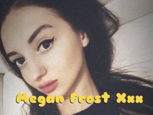 Megan_Frost_Xxx