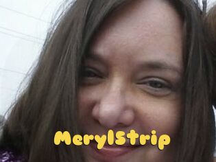 MerylStrip