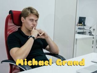 Michael_Grand