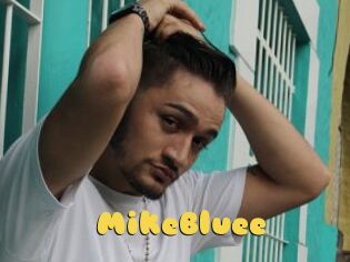 MikeBluee