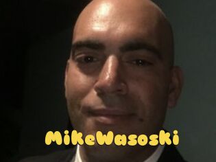 MikeWasoski