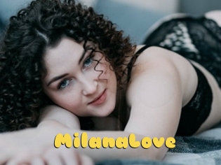 MilanaLove