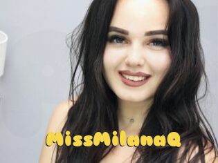 MissMilanaQ