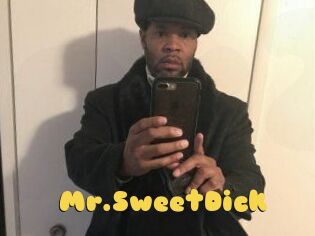 Mr.SweetDick