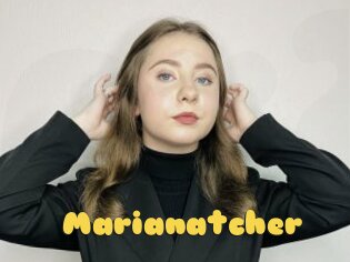 Marianatcher