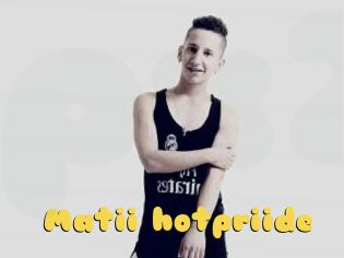 Matii_hotpriide