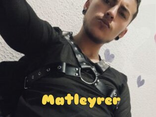 Matleyrer