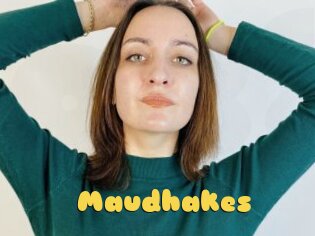 Maudhakes