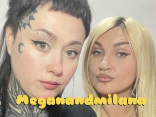 Meganandmilana