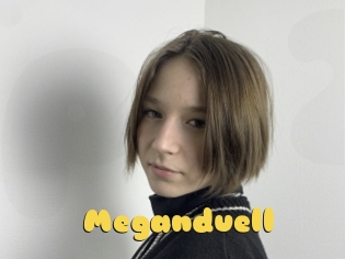 Meganduell