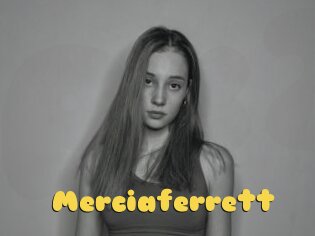 Merciaferrett