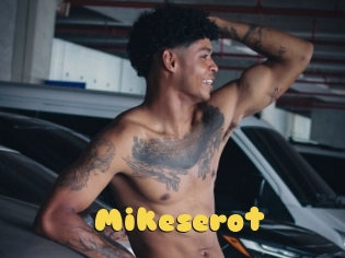 Mikeserot