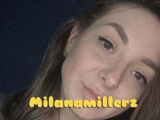 Milanamillerz