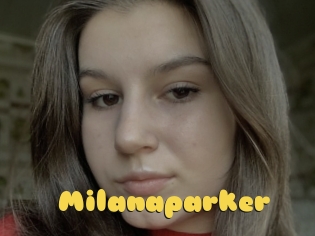 Milanaparker