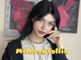 Mildredfollin