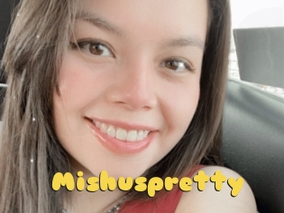 Mishuspretty