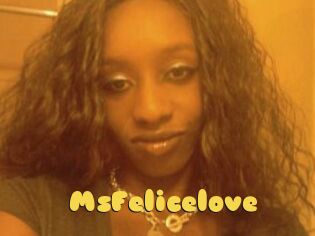 MsFelicelove