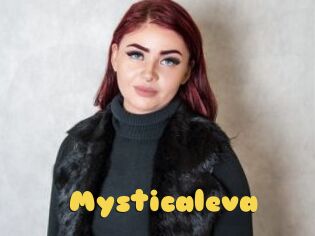 Mysticaleva