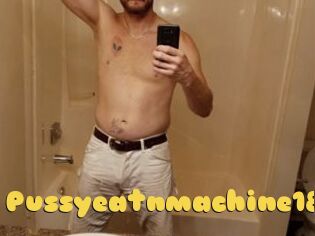 Pussyeatnmachine18