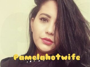 Pamelahotwife