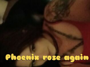 Phoenix_rose_again