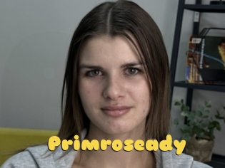 Primroseady