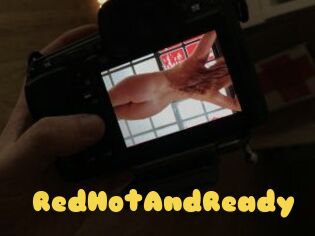 RedHotAndReady