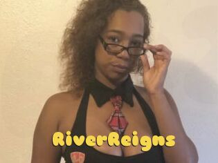 RiverReigns