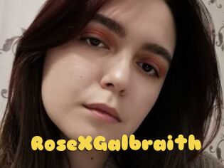 RoseXGalbraith