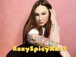 RoxySpicyXx69