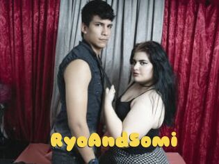 RyoAndSomi