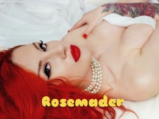 Rosemader