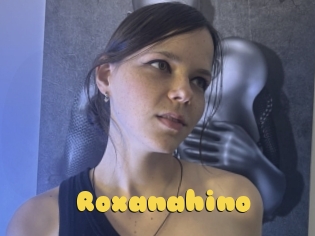 Roxanahino