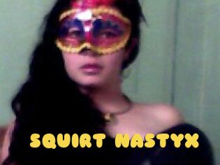 SQUIRT_NASTYX