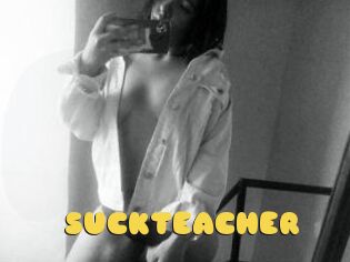 SUCKTEACHER