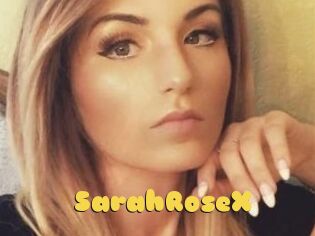 SarahRoseX