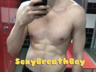 SexyBreathBoy