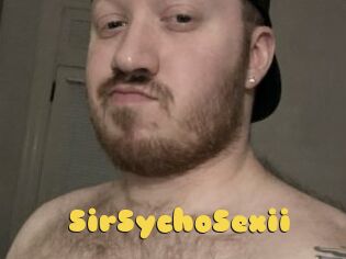 SirSychoSexii