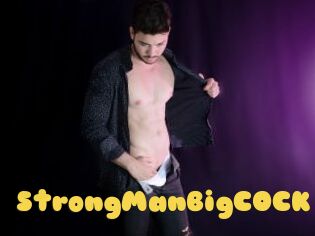 StrongManBigCOCK