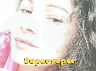 Supersuper