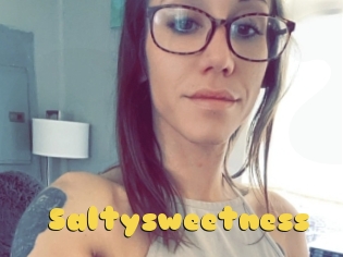 Saltysweetness