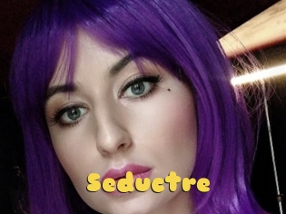 Seductre