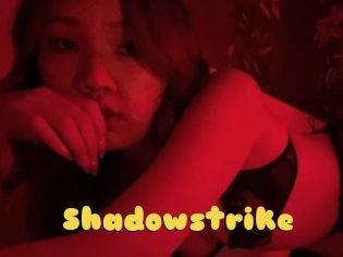 Shadowstrike