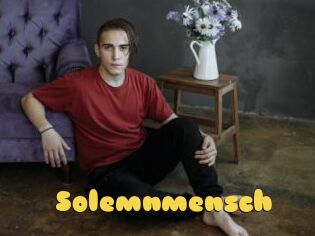 Solemnmensch