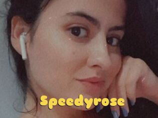 Speedyrose