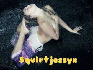 Squirtjessyx